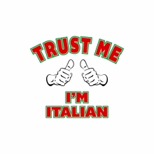 trust-me-i-m-italian-t-shirt-4